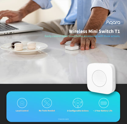 Aqara Wireless Mini Switch T1 - Aqara Hub Required